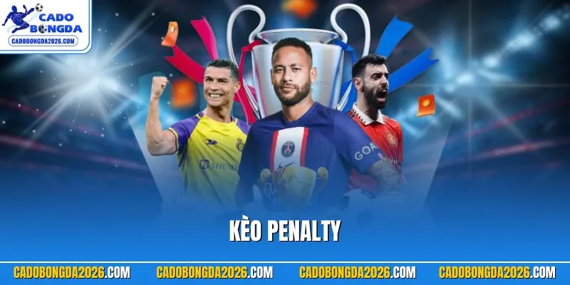 Kèo Penalty